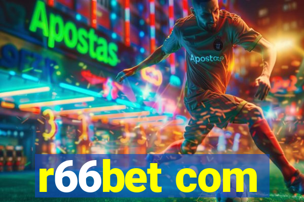 r66bet com